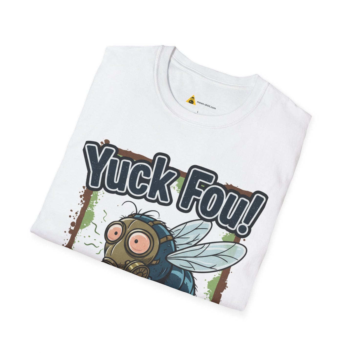 Funny Yuck Fou! Unisex Softstyle T-Shirt