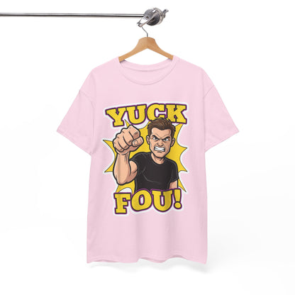 Yuck Fou – The Ultimate Zero-Filter Tee