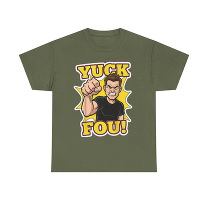 Yuck Fou – The Ultimate Zero-Filter Tee