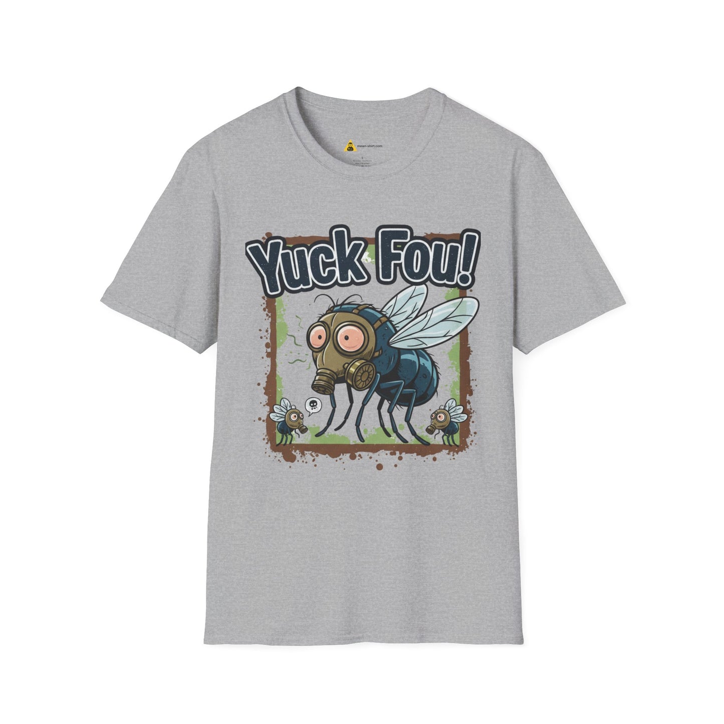 Funny Yuck Fou! Unisex Softstyle T-Shirt