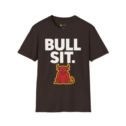 Bull Sit Tee – Sarcastic  Humor Graphic Tee, Unisex Mean-Shirt Apparel (Dark Colors)