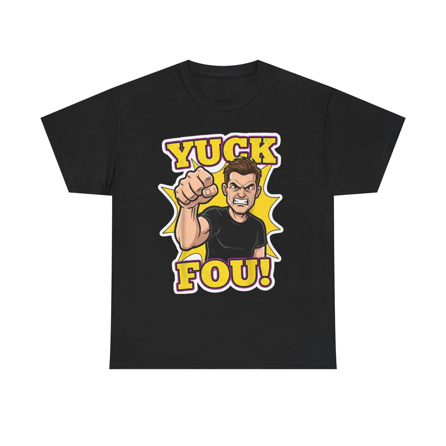 Yuck Fou – The Ultimate Zero-Filter Tee