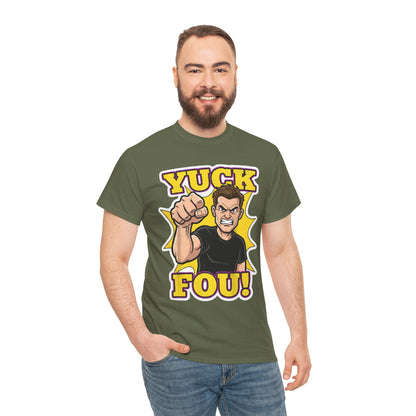 Yuck Fou – The Ultimate Zero-Filter Tee