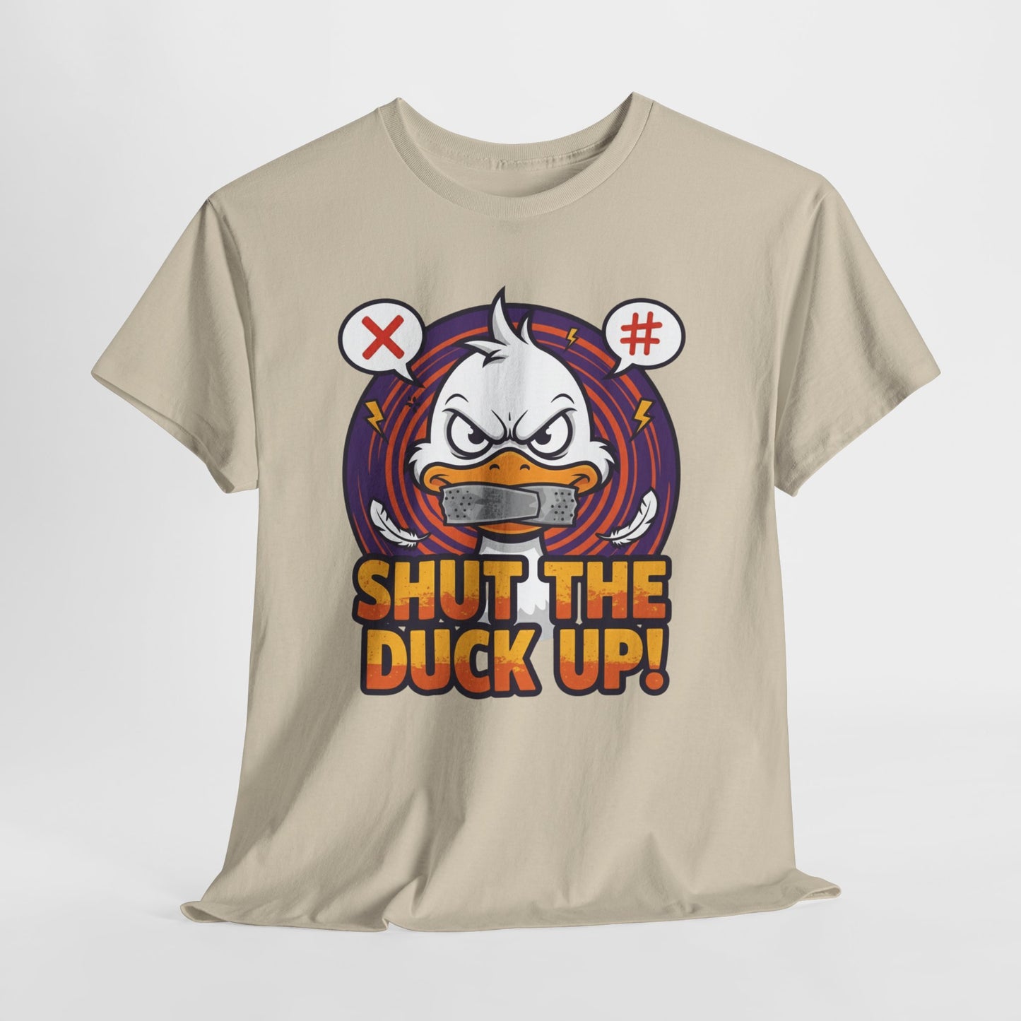 Shut the Duck Up! – Angry Duck Funny Sarcastic Tee - Light Color