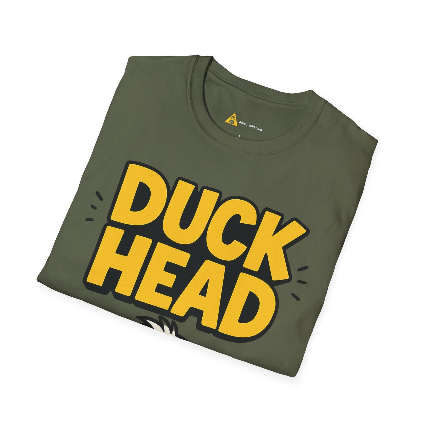 Duck Head Tee – Funny Sarcastic T-Shirt, Humor Graphic Tee, Unisex Mean-Shirt Apparel