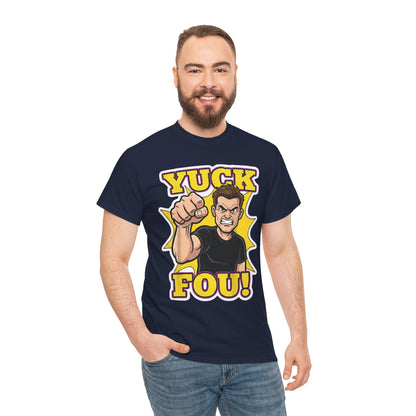 Yuck Fou – The Ultimate Zero-Filter Tee