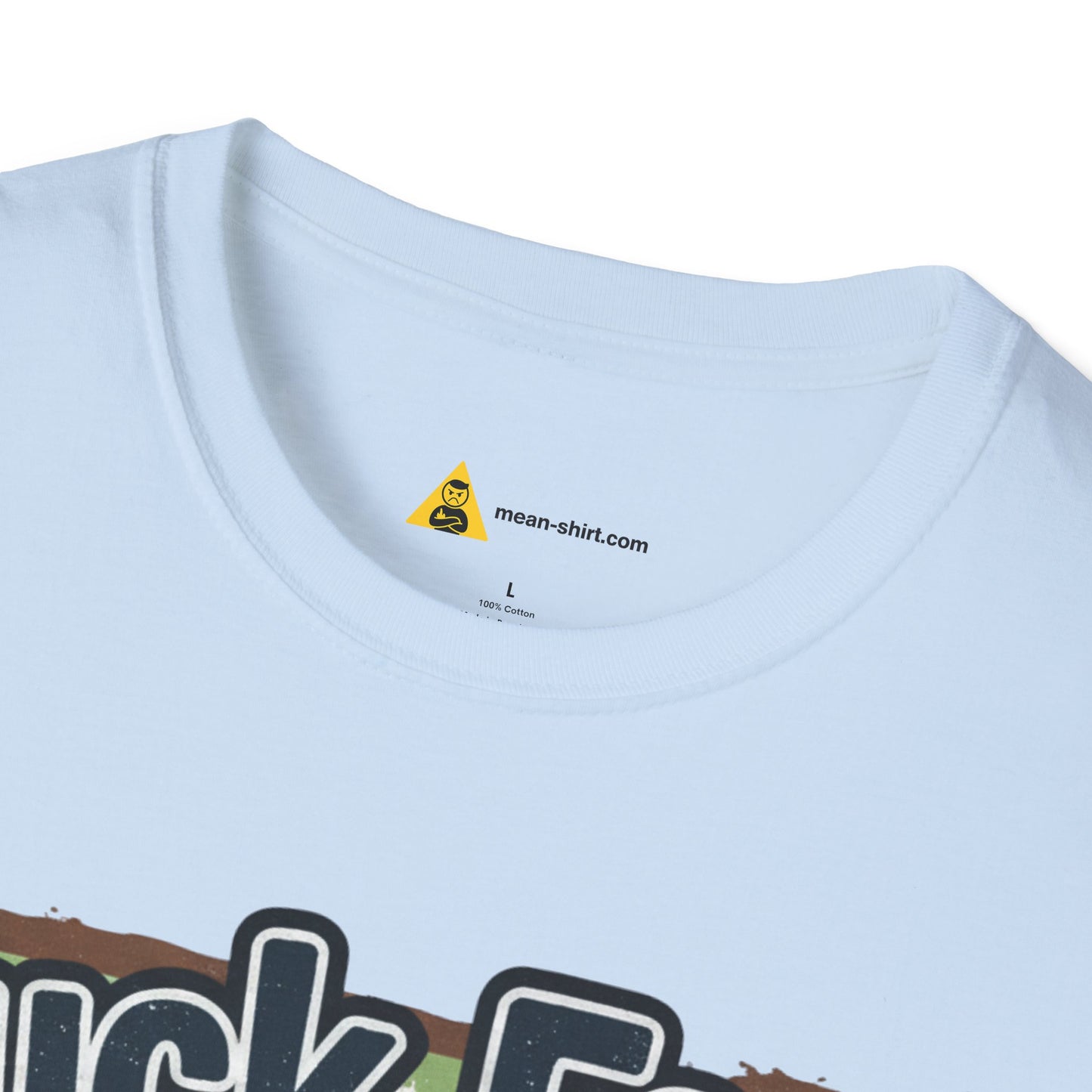 Funny Yuck Fou! Unisex Softstyle T-Shirt