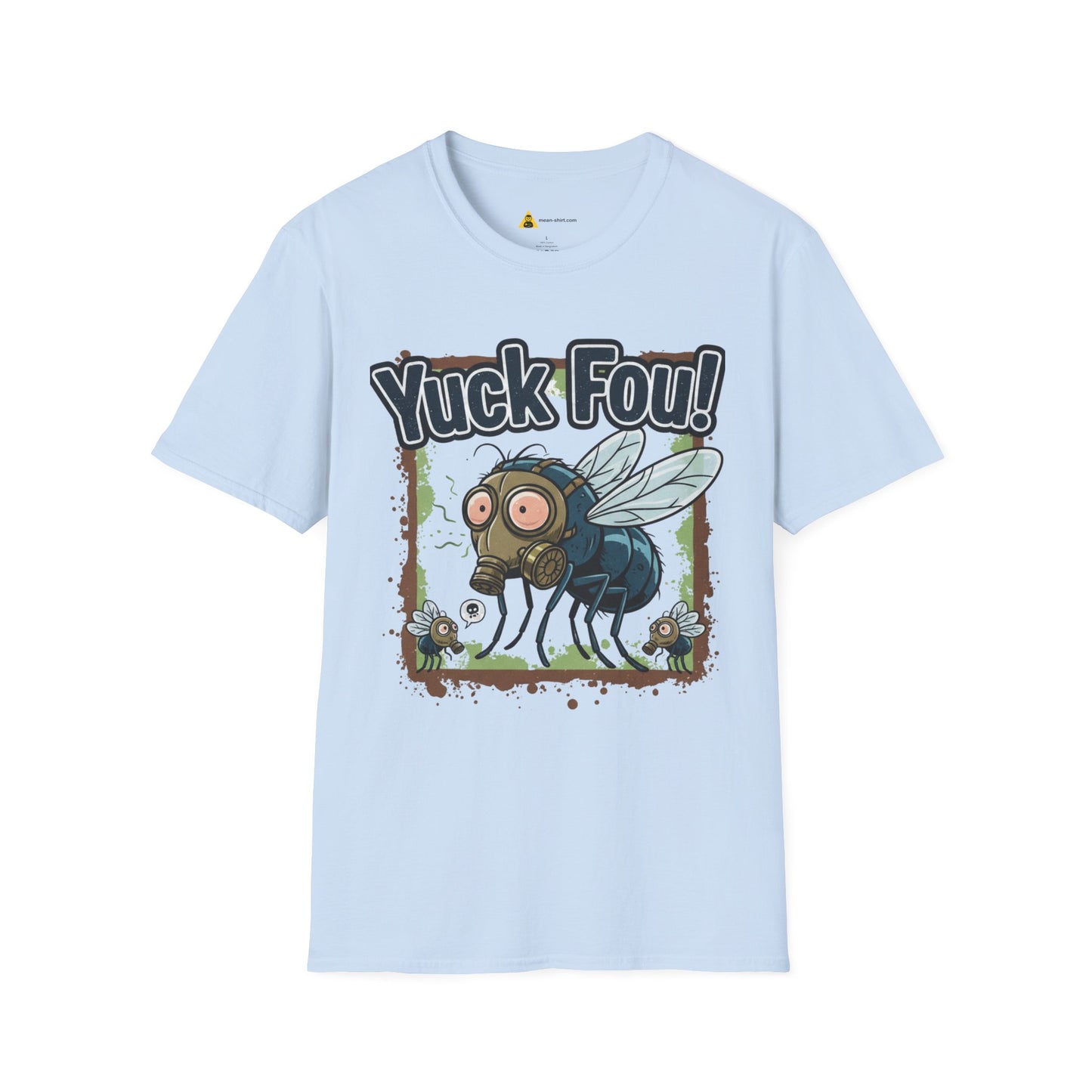 Funny Yuck Fou! Unisex Softstyle T-Shirt