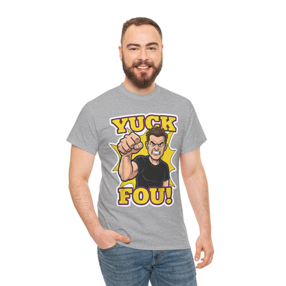 Yuck Fou – The Ultimate Zero-Filter Tee
