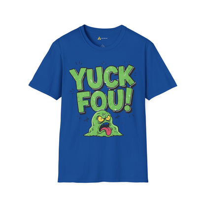 Yuck Fou Tee – Funny Sarcastic T-Shirt, Humor Graphic Top - Dark Edition