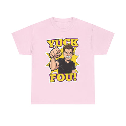Yuck Fou – The Ultimate Zero-Filter Tee