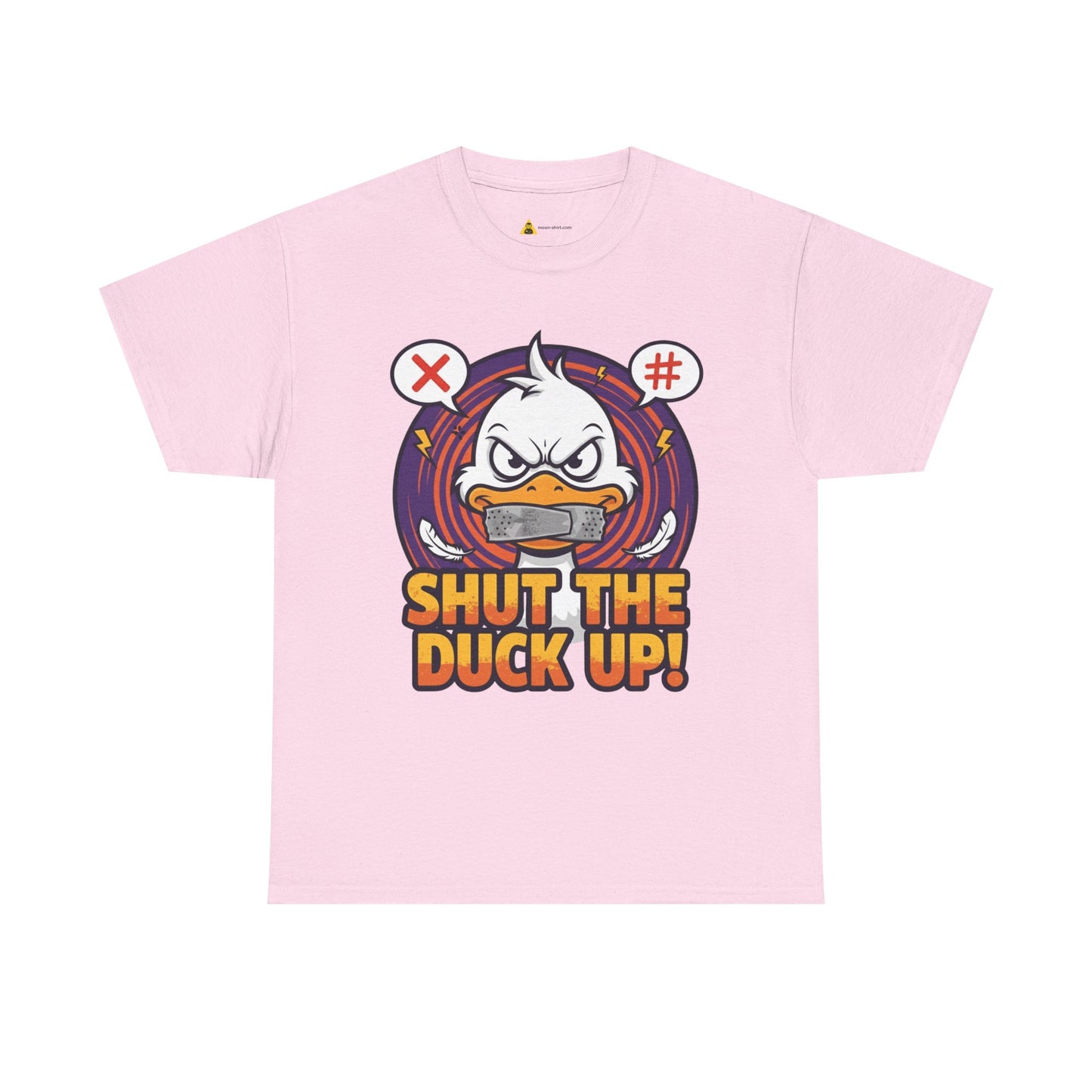 Shut the Duck Up! – Angry Duck Funny Sarcastic Tee - Light Color
