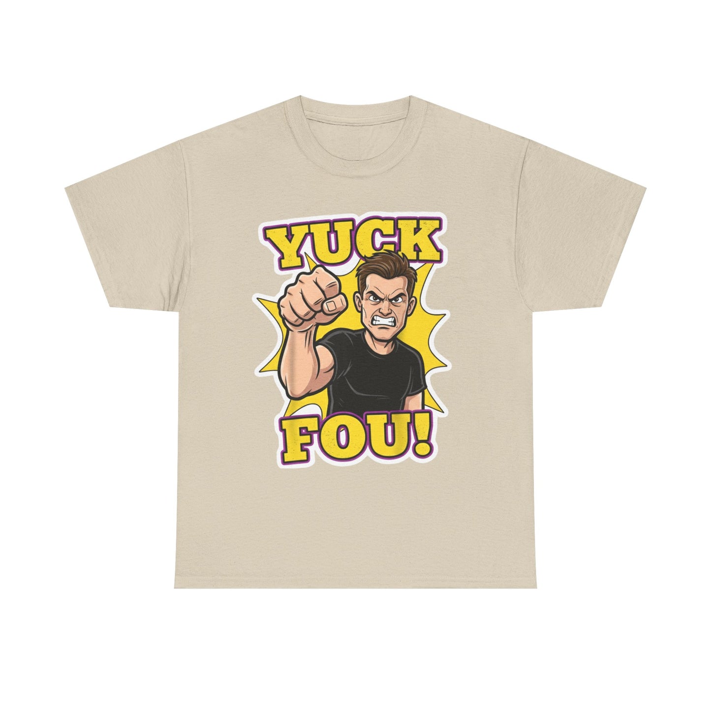 Yuck Fou – The Ultimate Zero-Filter Tee