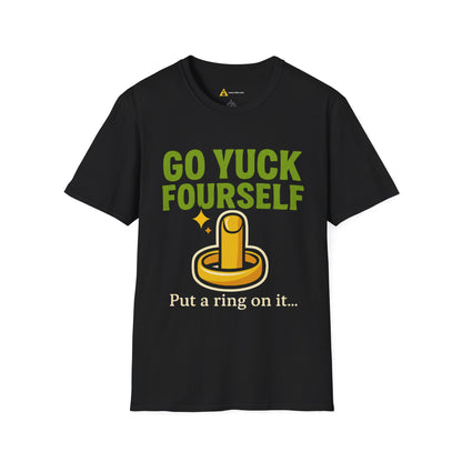 Go Yuck Fourself T-Shirt – Mean Humor Apparel for the Bold and Unapologetic