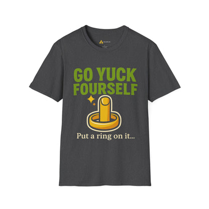 Go Yuck Fourself T-Shirt – Mean Humor Apparel for the Bold and Unapologetic