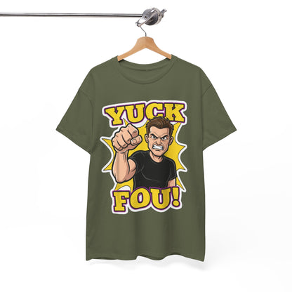 Yuck Fou – The Ultimate Zero-Filter Tee
