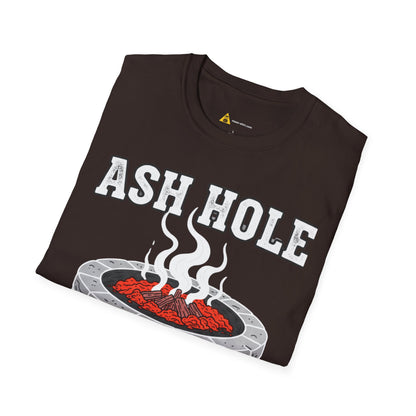 Ash Hole Tee – Funny Shirt, Sarcastic Humor T-Shirt, Unisex Mean-Shirt Apparel