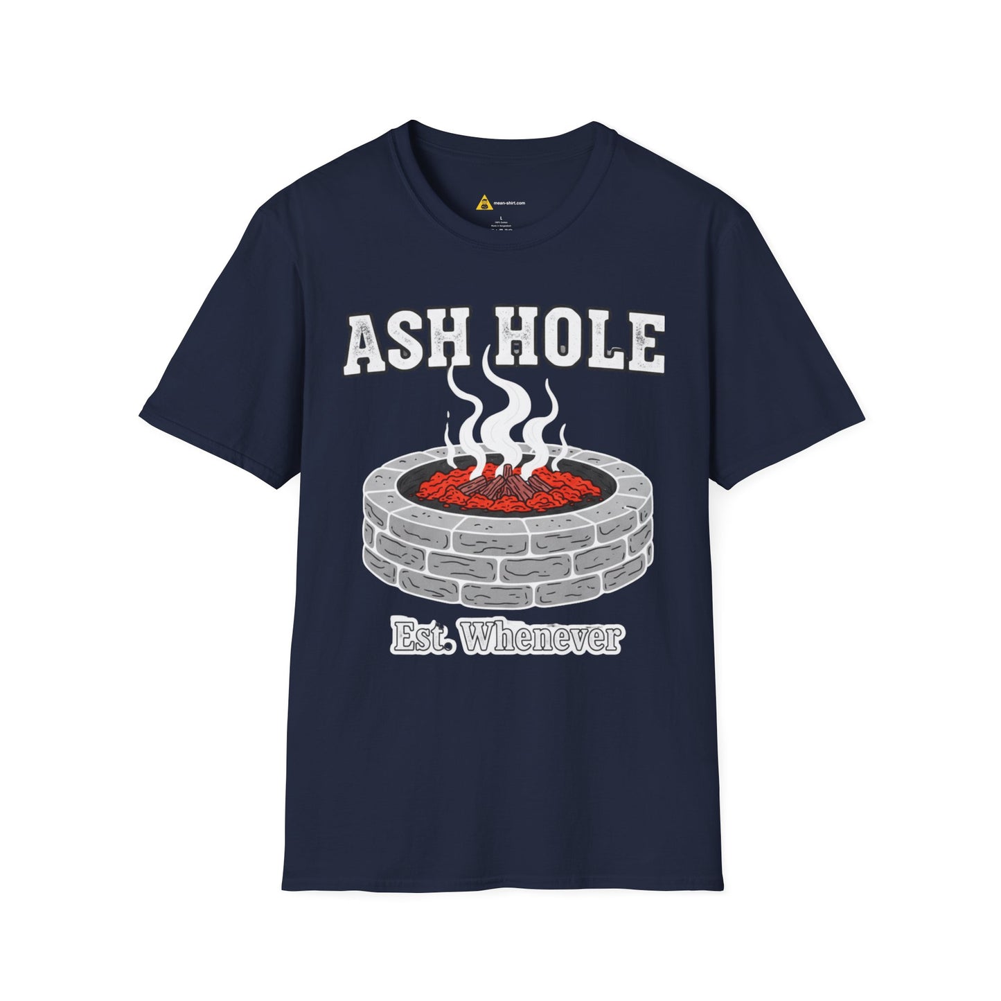 Ash Hole Tee – Funny Shirt, Sarcastic Humor T-Shirt, Unisex Mean-Shirt Apparel