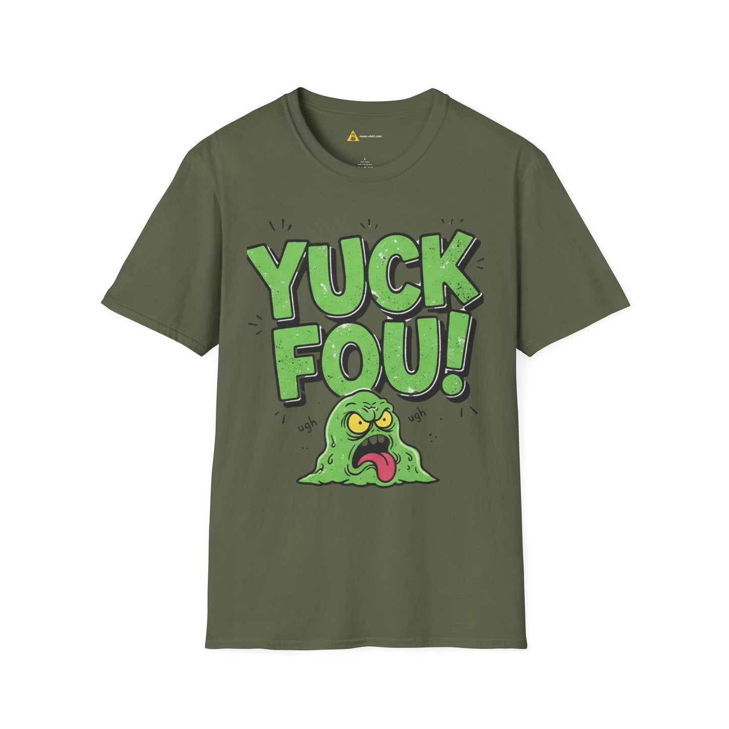 Yuck Fou Tee – Funny Sarcastic T-Shirt, Humor Graphic Top - Dark Edition