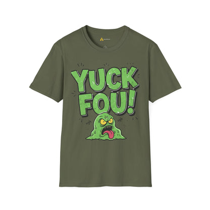 Yuck Fou Tee – Funny Sarcastic T-Shirt, Humor Graphic Top - Dark Edition